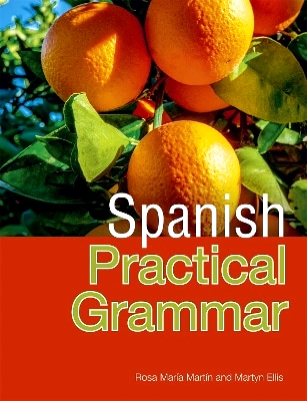 John Murray Learning Pasos Spanish Practical Grammar: 4th Edition John Murray Learning