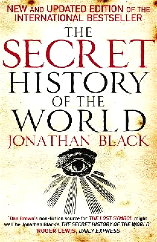 Quercus Publishing The Secret History of the World Quercus Quercus Quercus Publishing 0101