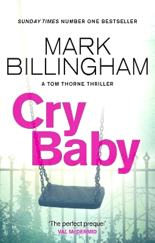Cry Baby: The Sunday Times bestselling thriller that will have you on the edge of your seat Mark Billingham Sphere 0223 φωτογραφία