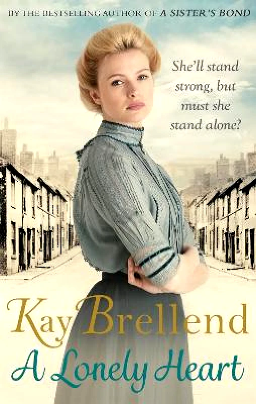 Little, Brown Book Group A Lonely Heart Kay Brellend Little, Brown Book Group 2019 Paperback / softback