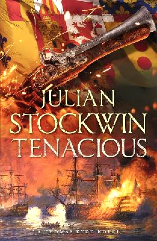 Hodder Paperback Tenacious: Thomas Kydd 6 Julian Stockwin Hodder Paperback 2019 Paperback / softback