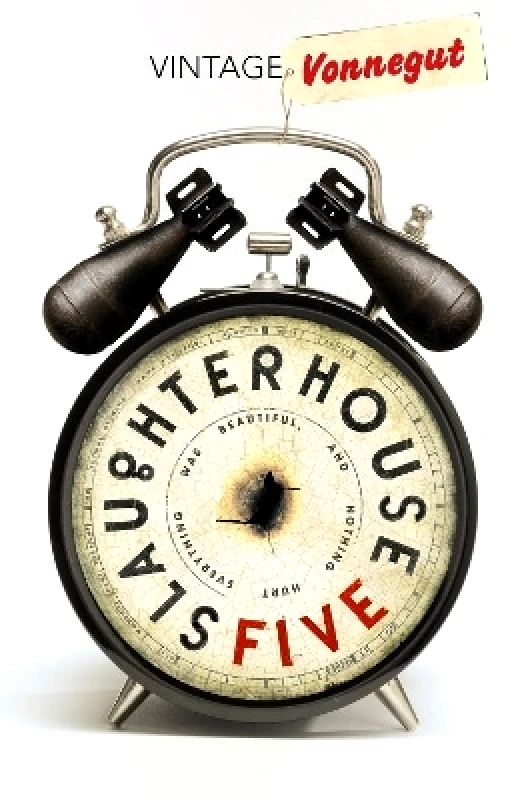 Vintage Classics Slaughterhouse 5 Kurt Vonnegut Vintage Classics