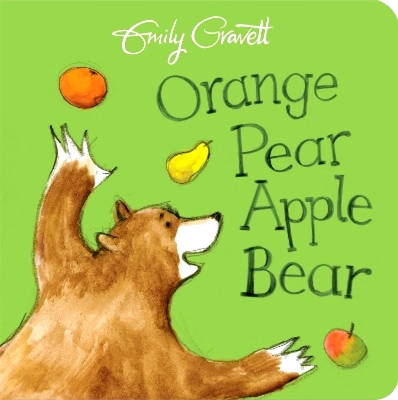 Two Hoots Orange Pear Apple Bear Emily Gravett Two Hoots 0228