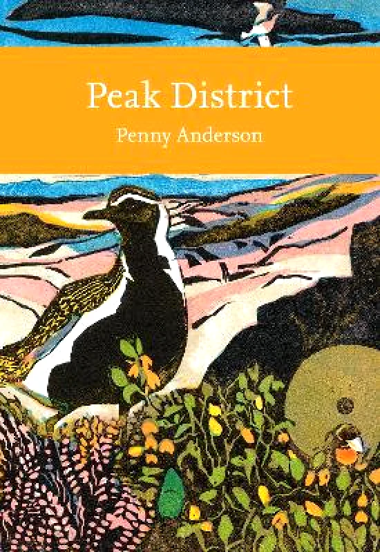 Peak District (Collins New Naturalist Library) Penny Anderson William Collins φωτογραφία