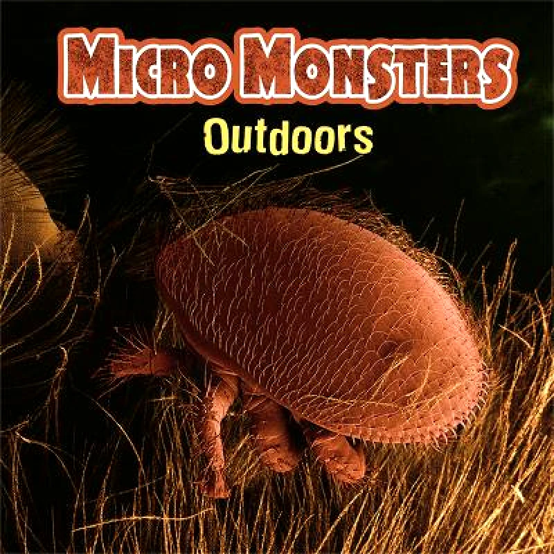 Franklin Watts Ltd Micro Monsters: Outdoors Sabrina Crewe Franklin Watts Ltd 0108