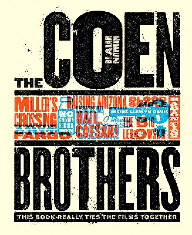 Abrams The Coen Brothers: This Book Really Ties the Films Together Adam Nayman Abrams 1001