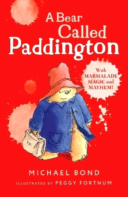 HarperCollins Children's Books A Bear Called Paddington Michael Bond HarperCollins Children's Books