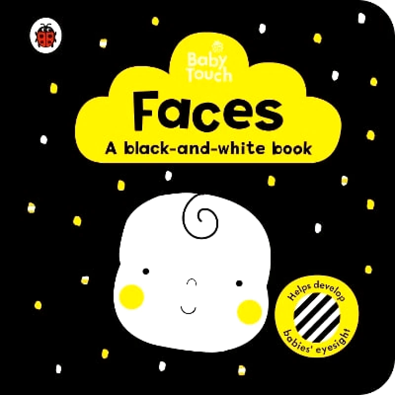 Ladybird Baby Touch: Faces: a black-and white-book Ladybird