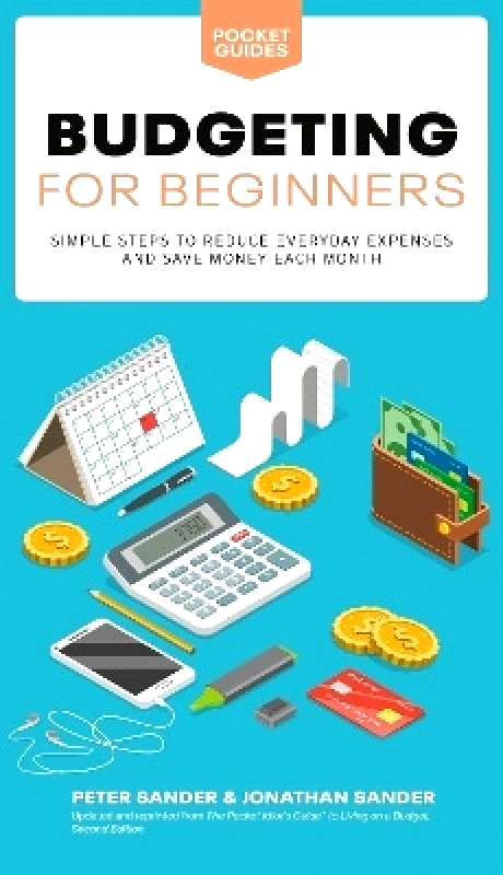 Dorling Kindersley Budgeting for Beginners Jonathan Sander Dorling Kindersley 0213