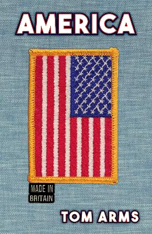 Amberley Publishing America: Made in Britain Tom Arms Amberley Publishing