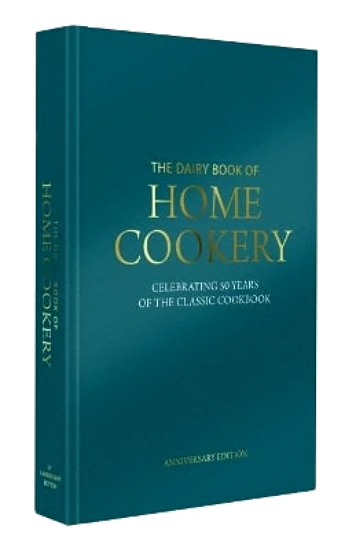 Eaglemoss Ltd Dairy Book of Home Cookery 50th Anniversary Edition: With 900 of the original recipes plus 50 new classics, this is the iconic cookbook used and cherished by millions: 2018 Sonia Allison Eaglemoss Ltd