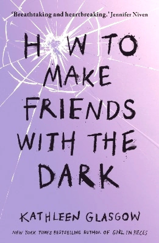 Rock the Boat How to Make Friends with the Dark: From the bestselling author of TikTok sensation Girl in Pieces Kathleen Glasgow Rock the Boat