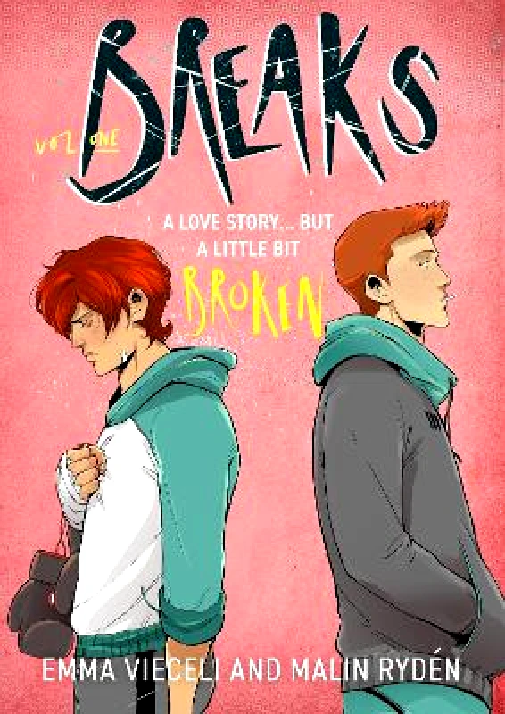 Breaks Volume 1: The enemies-to-lovers queer webcomic sensation . . . that's a little bit broken Malin Ryden Orbit 0130 φωτογραφία
