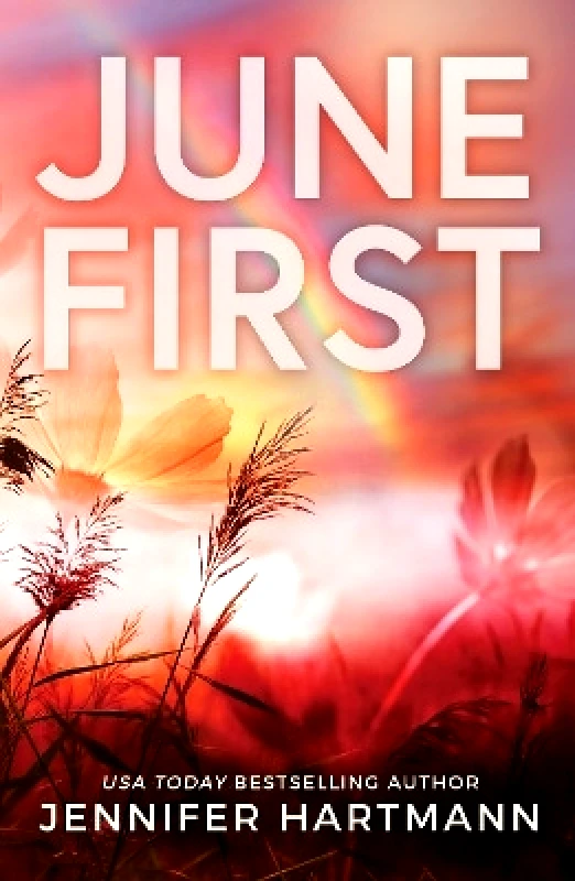 Bloom Books June First Jennifer Hartmann Bloom Books