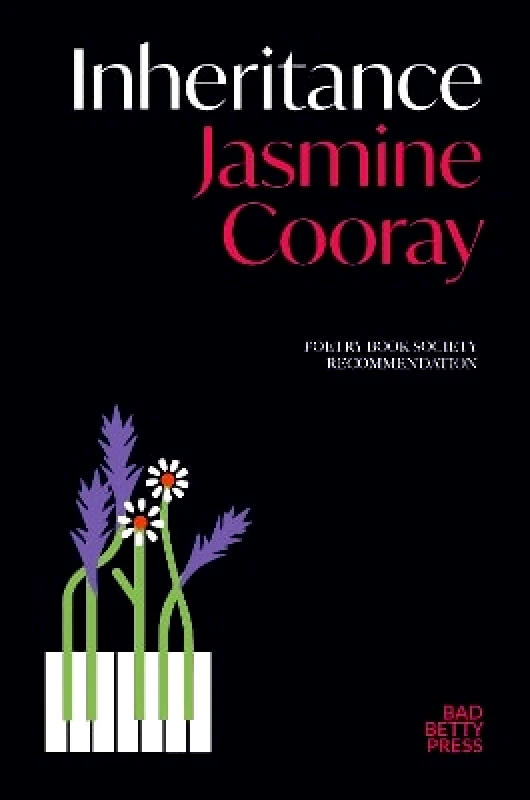 Bad Betty Inheritance: Shortlisted for the Forward Prize for Best First Collection Jasmine Cooray Bad Betty