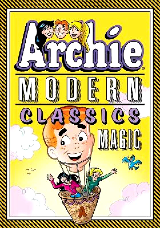Archie Comic Publications Archie: Modern Classics Magic Archie Superstars Archie Comic Publications