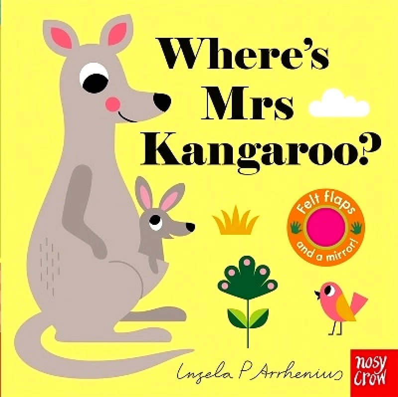 Nosy Crow Ltd Where's Mrs Kangaroo? Nosy Crow Ltd