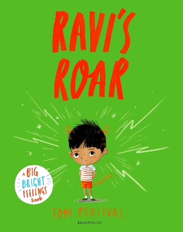 Bloomsbury Childrens Books Ravi's Roar: A Big Bright Feelings Book Tom Percival Bloomsbury Childrens Books 0903