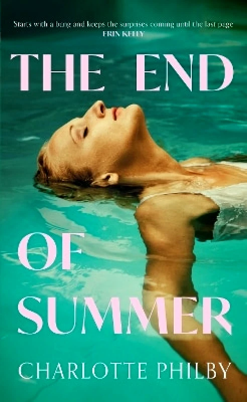 The Borough Press The End of Summer Charlotte Philby The Borough Press