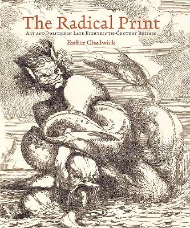 Paul Mellon Centre for Studies in British Art The Radical Print Esther Chadwick Paul Mellon Centre for Studies in British Art 0905