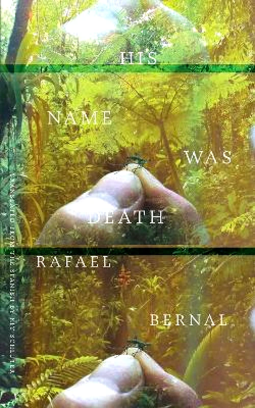 New Directions Publishing Corporation His Name was Death Rafael Bernal New Directions Publishing Corporation