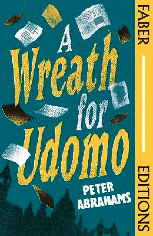 Faber & Faber A Wreath for Udomo (Faber Editions) Peter Abrahams Faber & Faber