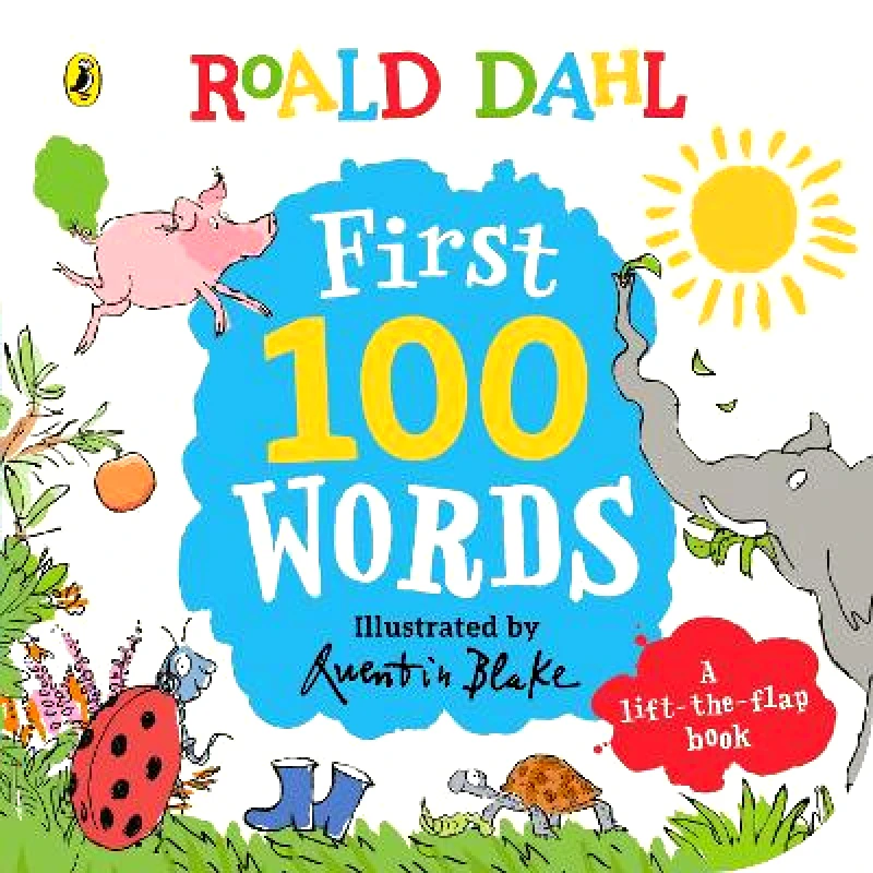 Puffin Roald Dahl: First 100 Words: A lift the flap story Puffin