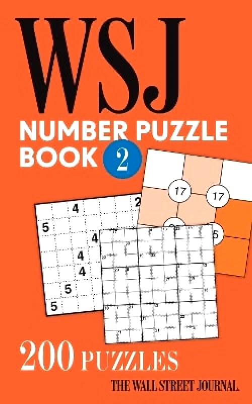 Andrews McMeel Publishing The Wall Street Journal Number Puzzle Book 2: 200 Puzzles Andrews McMeel Publishing 1124