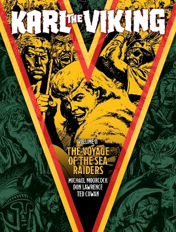Rebellion Publishing Ltd. Karl the Viking - Volume Two: The Voyage of the Sea Raiders Don Lawrence Rebellion Publishing Ltd. 1222