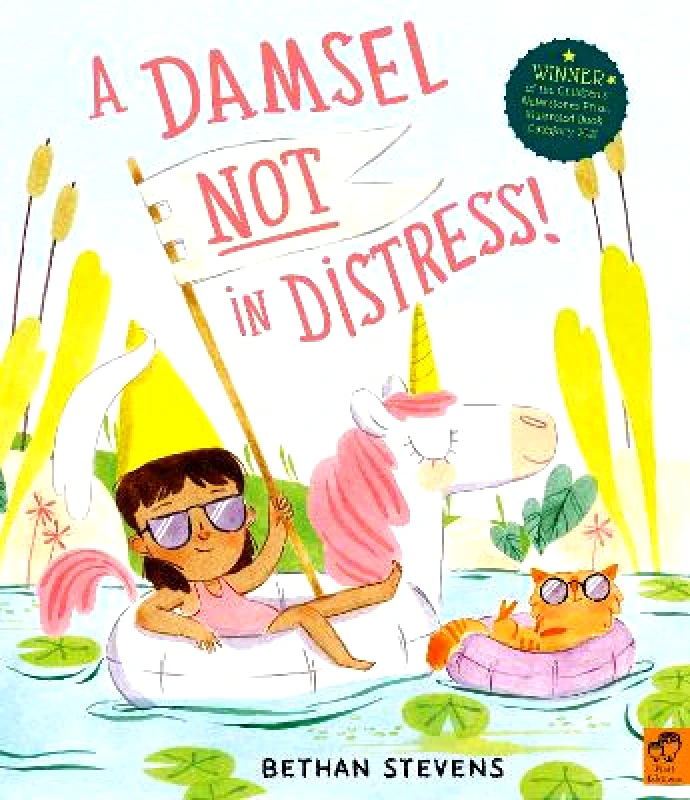 Frances Lincoln Children's Books A Damsel Not in Distress! Bethan Stevens Frances Lincoln Children's Books 0406
