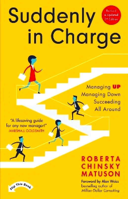 John Murray Business Suddenly in Charge: 3rd edition Roberta Chinsky Matuson John Murray Business 1112