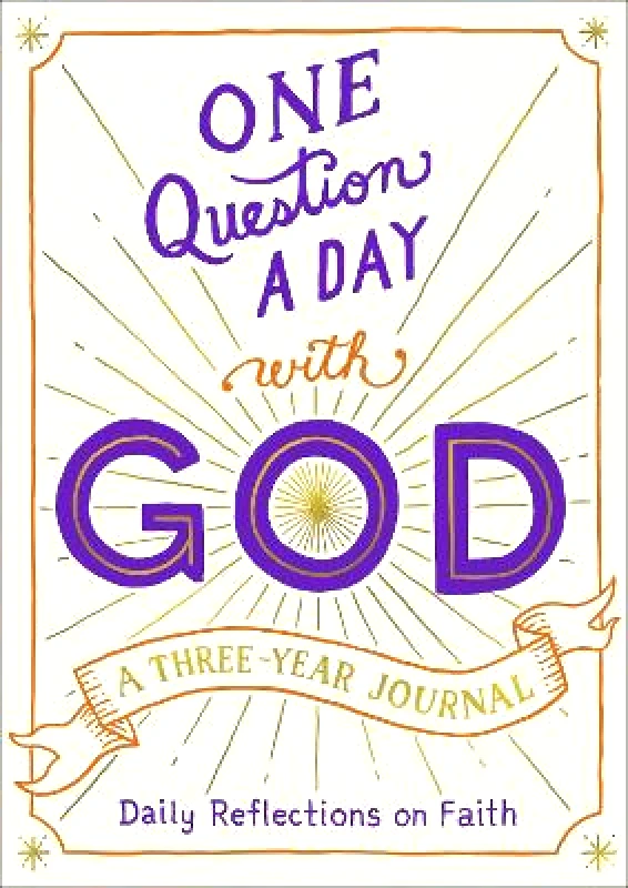 Castle Point Books One Question a Day with God: A Three-Year Journal Hannah Gooding; Edited by Aimee Chase Castle Point Books 0709