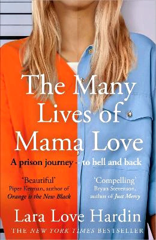 Endeavour The Many Lives of Mama Love (Oprah's Book Club): A Memoir of Lying, Stealing, Writing and Healing Lara Love Hardin Endeavour 0829