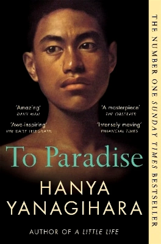 Picador To Paradise Hanya Yanagihara Picador 0530