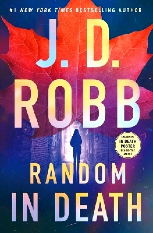 St Martin's Press Random in Death: An Eve Dallas Novel J D Robb St Martin's Press