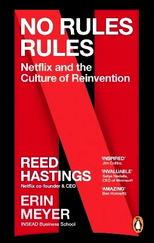 W H Allen No Rules Rules: Netflix and the Culture of Reinvention Erin Meyer W H Allen
