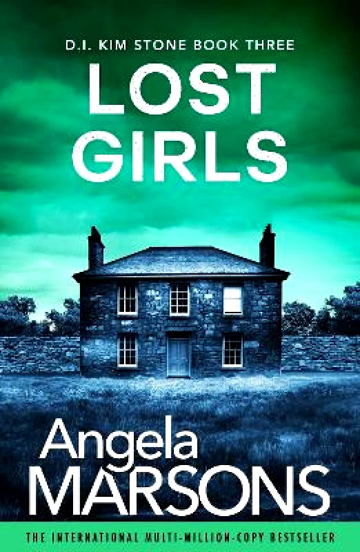 Bookouture Lost Girls: A fast-paced, gripping thriller novel Angela Marsons Bookouture 1008