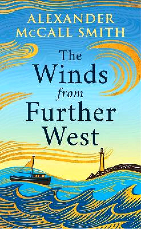Polygon An Imprint of Birlinn Limited The Winds from Further West Alexander McCall Smith Polygon An Imprint of Birlinn Limited