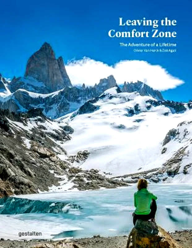 gestalten Leaving the Comfort Zone: The Adventure of a Lifetime gestalten