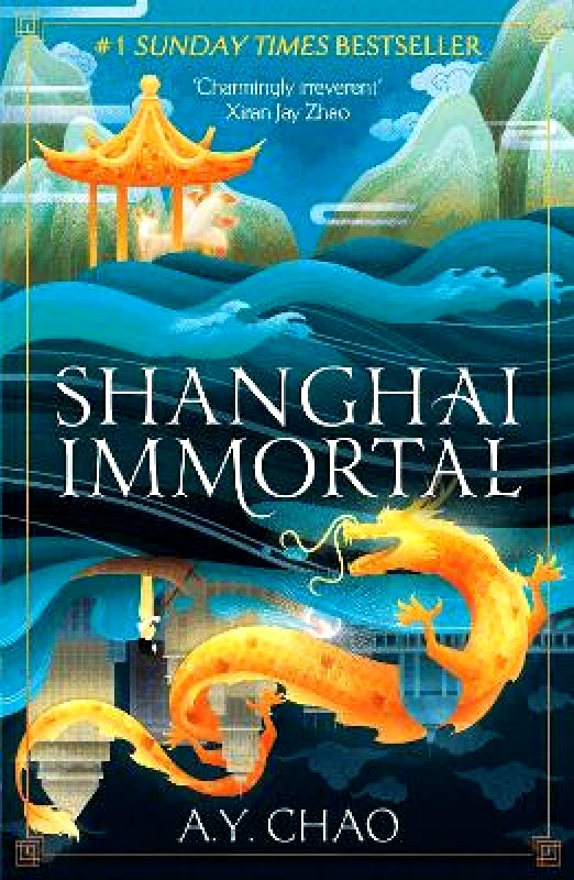 Hodderscape Shanghai Immortal: A richly told romantic fantasy novel set in Jazz Age Shanghai A. Y. Chao Hodderscape 0730
