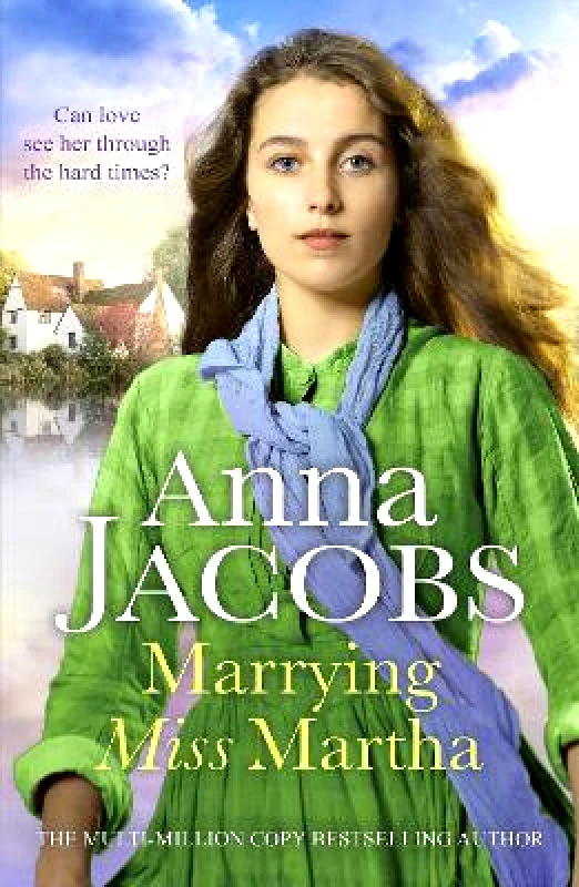 Canelo Saga Marrying Miss Martha: An utterly unforgettable historical saga Anna Jacobs Canelo Saga