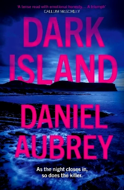 HarperNorth Dark Island (Orkney Mysteries, Book 1) Daniel Aubrey HarperNorth