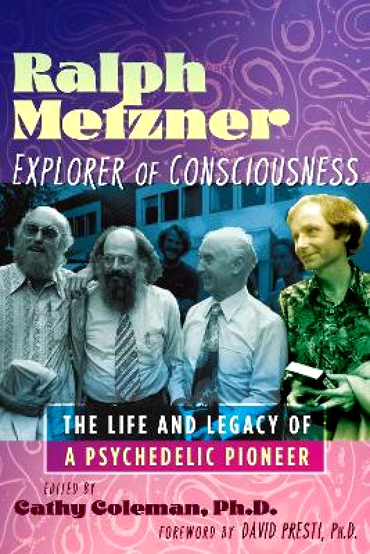 Park Street Press,U.S. Ralph Metzner, Explorer of Consciousness: The Life and Legacy of a Psychedelic Pioneer Park Street Press,U.S. 1121