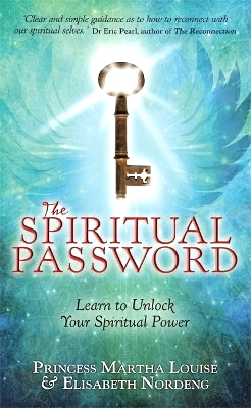 Hay House UK Ltd The Spiritual Password: Learn to Unlock Your Spiritual Power Elisabeth Nordeng Hay House UK Ltd