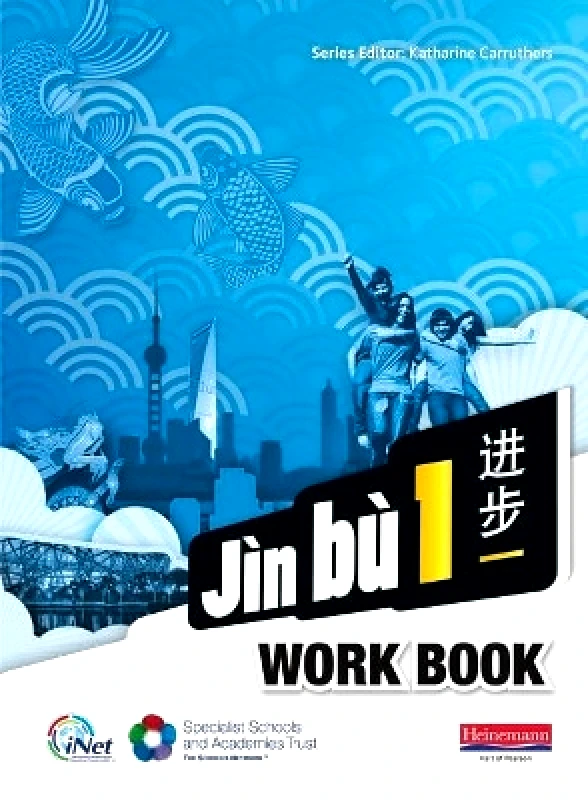 Heinemann Jìn bù Chinese Workbook Pack 1 (11-14 Mandarin Chinese) Hua Yan Heinemann