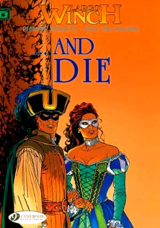 Cinebook Ltd Largo Winch 6 - ...and Die Jean Van Hamme Cinebook Ltd