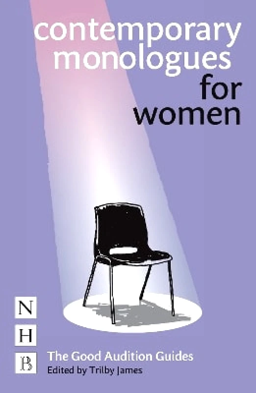 Nick Hern Books Contemporary Monologues for Women Nick Hern Books
