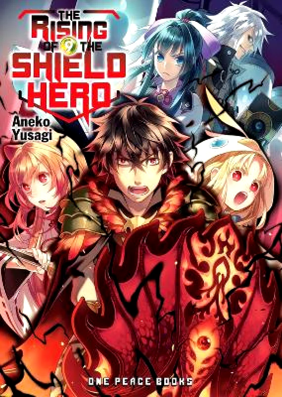 One Peace Books, Incorporated The Rising of the Shield Hero Volume 09 : Light Novel Aneko Yusagi One Peace Books, Incorporated