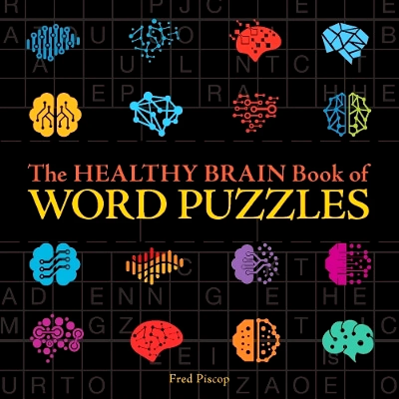 Puzzlewright The Healthy Brain Book of Word Puzzles Fred Piscop Puzzlewright 1018