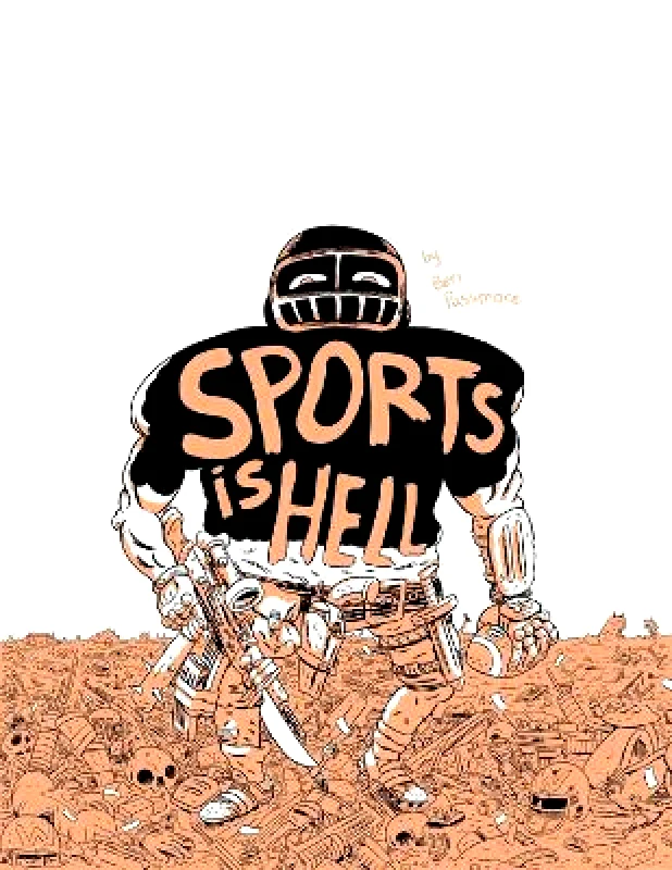 Silver Sprocket Sports Is Hell (2nd Edition) Ben Passmore Silver Sprocket